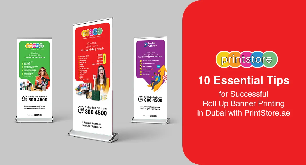 10 Essential Tips for Successful Roll Up Banner Printing in Dubai